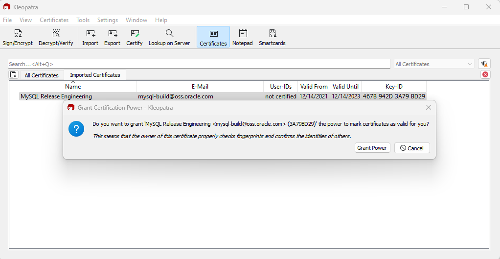 A "Grant Certification Power" dialogue is displayed. Available action buttons are: Grant Power and Cancel.